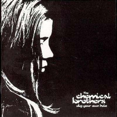 Dig Your Own Hole - The Chemical Brothers - musicMagpie Store