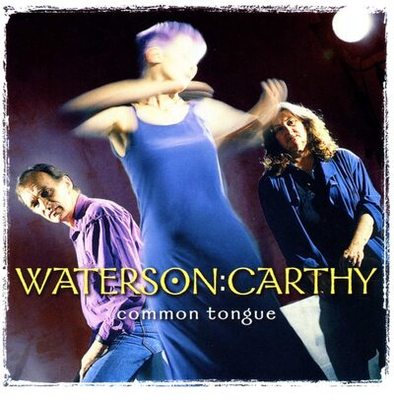 Waterson:Carthy - Common Tongue CD Album - Used