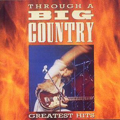 Big Country - Through A Big Country: Greatest Hits CD Album - Used