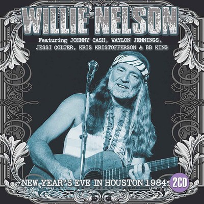 Willie Nelson - New Year's Eve in Houston 1984 CD Album - Used