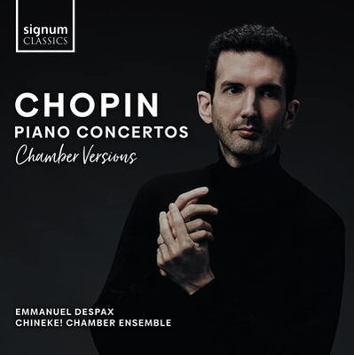 Frederic Chopin - Chopin: Piano Concertos: Chamber Versions CD Album - Used