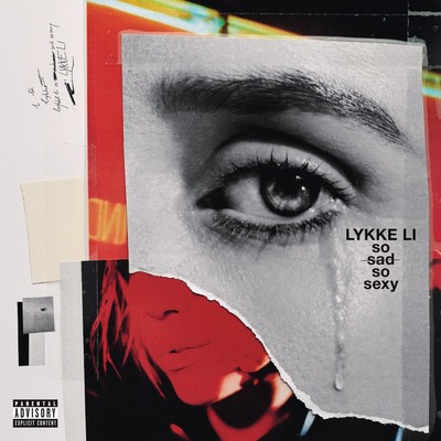 Lykke Li — So Sad So Sexy
