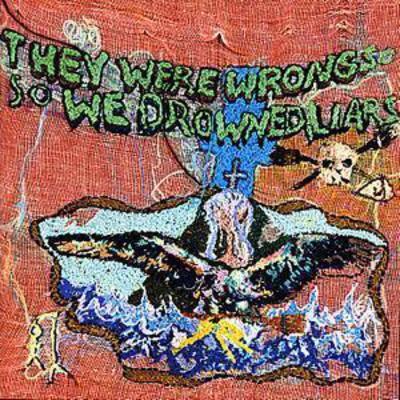 Liars - They Were Wrong, So We Drowned CD Album - Used
