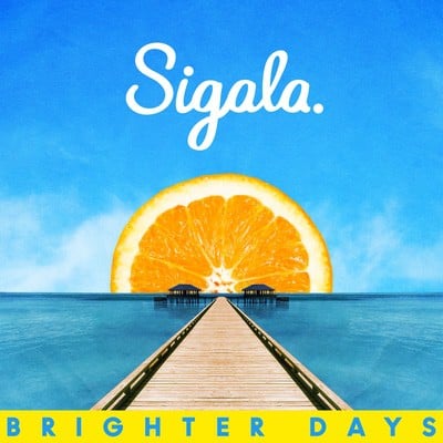Sigala - Brighter Days CD Album - Used