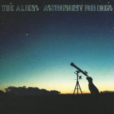 The Aliens - Astronomy for Dogs CD Album - Used