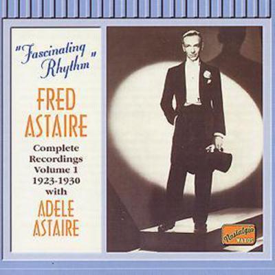 Fascinating Rhythm: Complete Recordings Volume 1 1923-1930 with Adele Astaire CD Album - Used