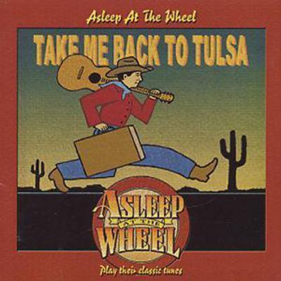 Asleep at the Wheel - Take Me Back to Tulsa CD Album - Used