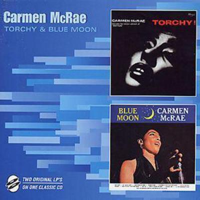 Carmen McRae - Torchy/Blue Moon CD Album - Used