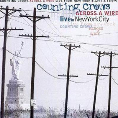Counting Crows - Across a Wire: LIVE in NEW YORK CD Album - Used