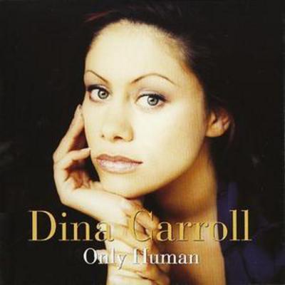 Dina Carroll - Only Human CD Album - Used