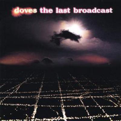 Doves - The Last Broadcast CD Album - Used