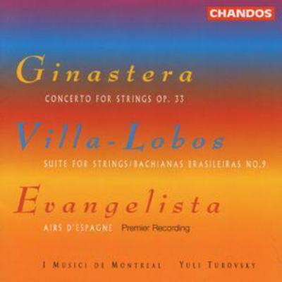 Alberto Ginastera - Ginastera / Villa-Lobos: Music fror Strings - I Musici de Montrea CD Album - Used