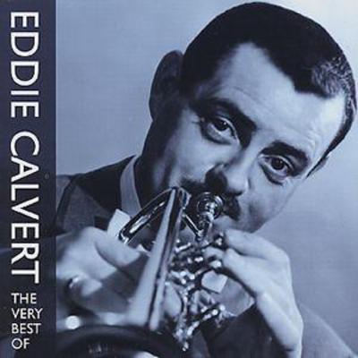 Eddie Calvert - The Very Best Of Eddie Grant CD Album - Used