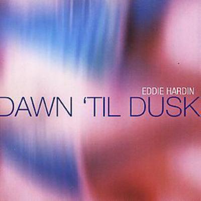 Eddie Hardin - Dawn Til Dusk CD Album - Used