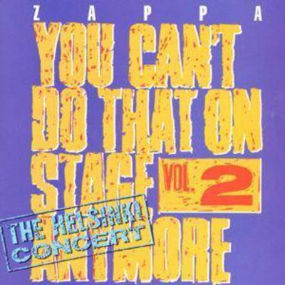Frank Zappa - You Can't Do That On Stage Anymore: The Helsinki Concert - Volume 2 CD Album - Used