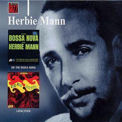 Herbie Mann - Do The Bossa Nova/Latin Fever CD Album - Used