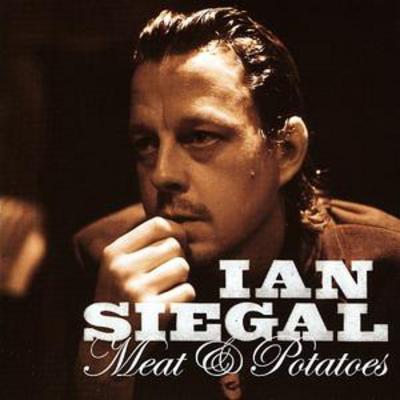 Ian Siegal - Meat and Potatoes CD Album - Used