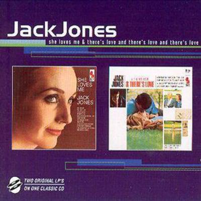Jack Jones - She Loves Me/& There's Love And There's Love And There's Love: TWO ORIGINAL LP'S ON ONE CLASSIC CD CD Album - Used