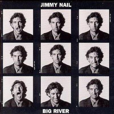 Jimmy Nail - Big River CD Album - Used