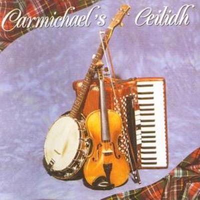 John Carmichael - Carmichael's Ceilidh CD Album - Used
