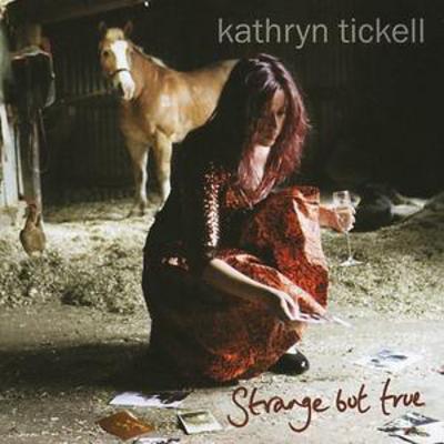 Kathryn Tickell - Strange But True CD Album - Used