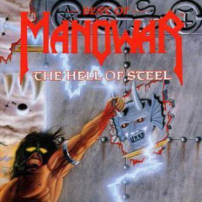Manowar - The Hell of Steel - The Best Of CD Album - Used