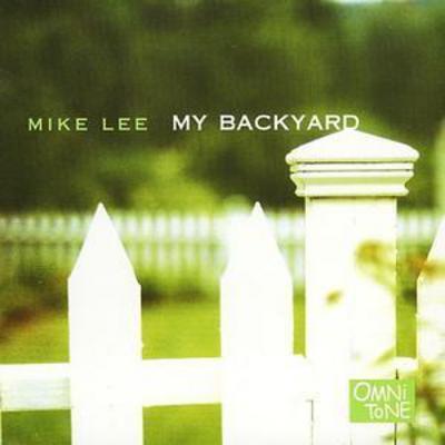 Mike Lee - My Backyard CD Album - Used