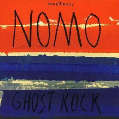 Nomo - Ghost Rock CD Album - Used