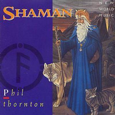 Phil Thornton - Shaman CD Album - Used
