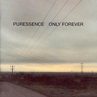 Image of Puressence - Only Forever CD Album - Used
