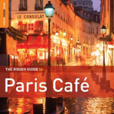 Various Artists - The Rough Guide to Paris Cafe: Second Edition CD Album - Used