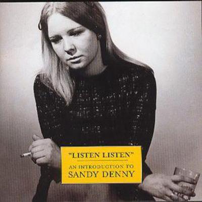 Sandy Denny - Listen Listen: An Introduction To Sandy Denny CD Album - Used