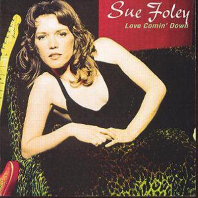 Sue Foley - Love Comin' Down CD Album - Used
