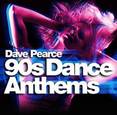 Various Artists - Dave Pearce 90s Dance Anthems CD Album - Used