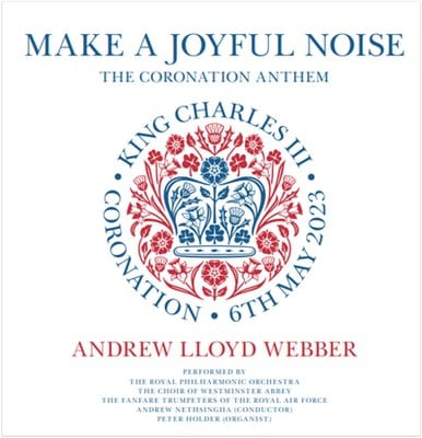 Andrew Lloyd Webber - Andrew Lloyd Webber: Make a Joyful Noise: The Coronation Anthem CD Album - Used