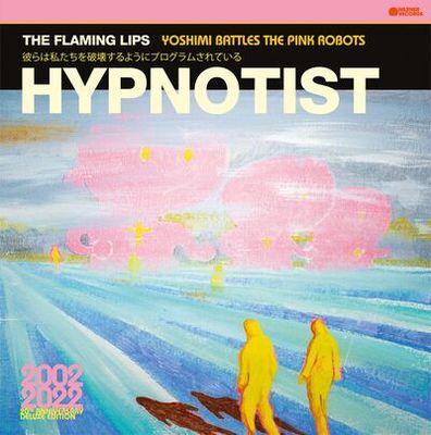 The Flaming Lips — Hypnotist