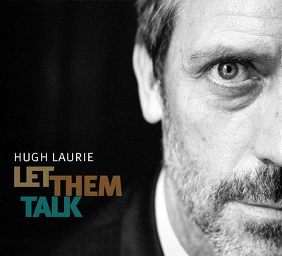 Hugh Laurie - Let Them Talk CD Album - Used
