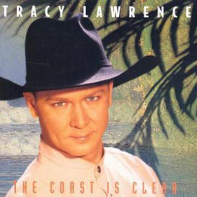 Tracy Lawrence - The Coast Is Clear CD Album - Used