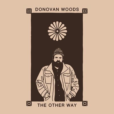 Donovan Woods — The Other Way