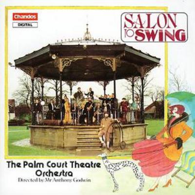 Palm Court Theatre Orchestra - Salon to Swing CD Album - Used