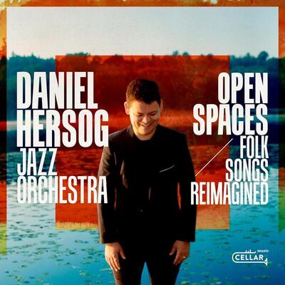 Daniel Hersog Jazz Orchestra - Open Spaces: Folk Songs Reimagined CD Album - Used