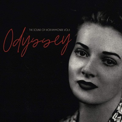 Various Artists — Odyssey: The Sound of Ivor Raymonde - Volume II