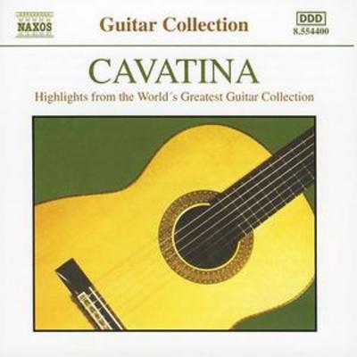 Various Composers - Cavatina - Highlights from the Greatest Guitar Collection CD Album - Used