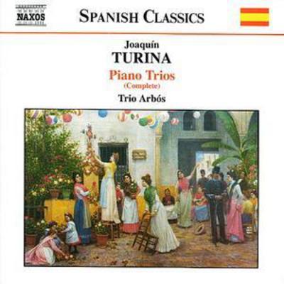 Joaquín Turina - Complete Piano Trios (Trio Arbos) CD Album - Used