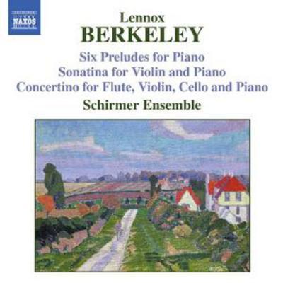 Lennox Berkeley - Six Preludes/sonatina for Violin & Piano (Schirmer Ensemble) CD Album - Used