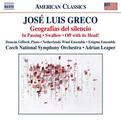 José Greco - José Luis Greco: Geografías Del Silencio/In Passing/Swallow/... CD Album - Used