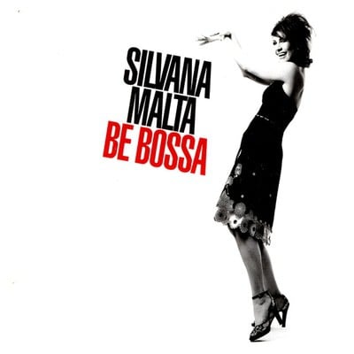 Silvana Malta - Be Bossa CD Album - Used