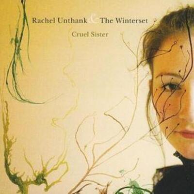 Rachel Unthank and the Winterset - Cruel Sister CD Album - Used