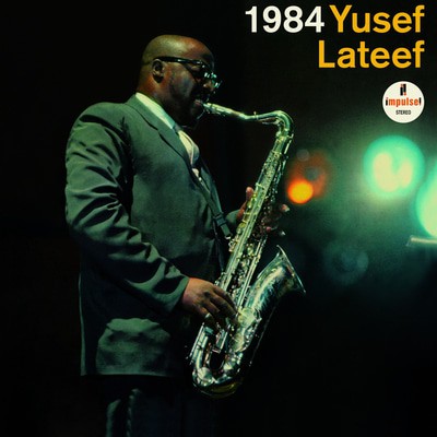 Yusef Lateef — 1984