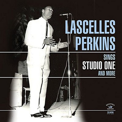 Lascelles Perkins — Lascelles Perkins Sings Studio One and More